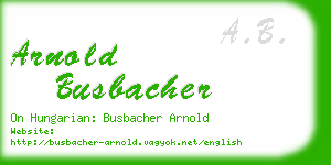 arnold busbacher business card